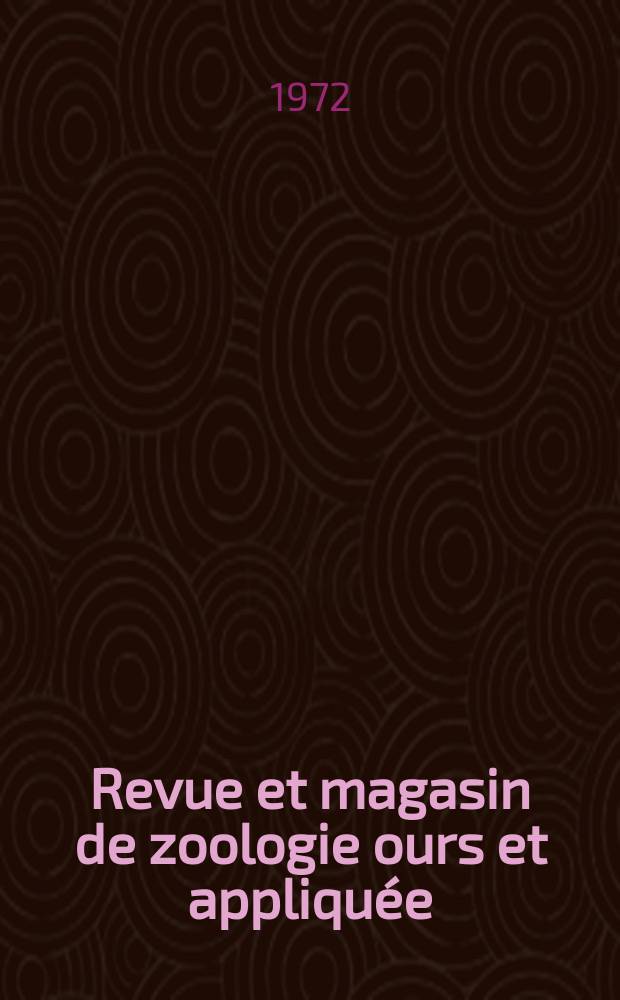 Revue et magasin de zoologie ours et appliquée : Recueil mensuel. T.23, №4