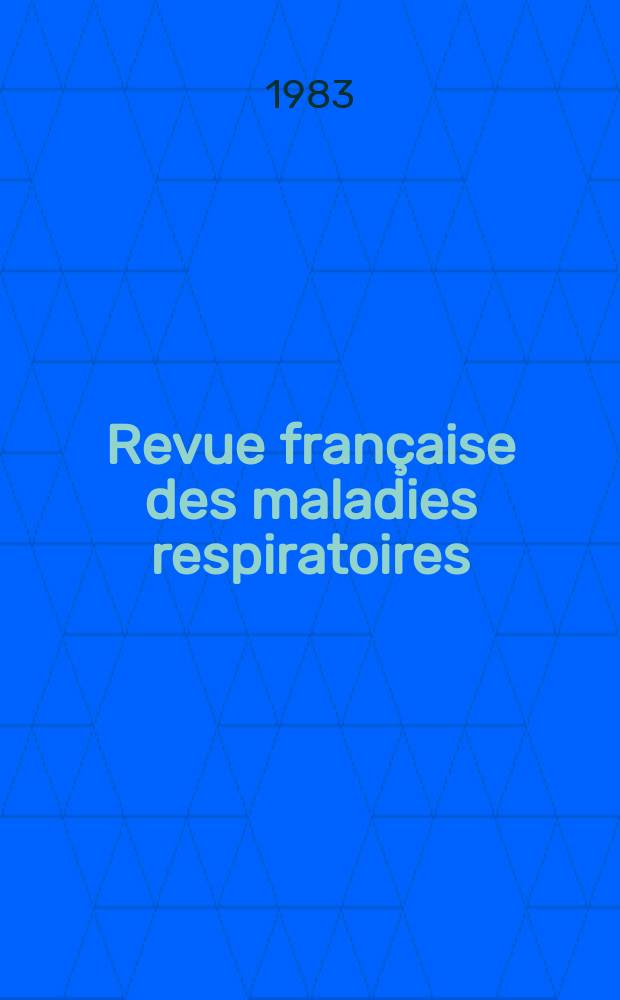 Revue française des maladies respiratoires : Ex "Revue de tuberculose et de pneumologie". T.11, №2