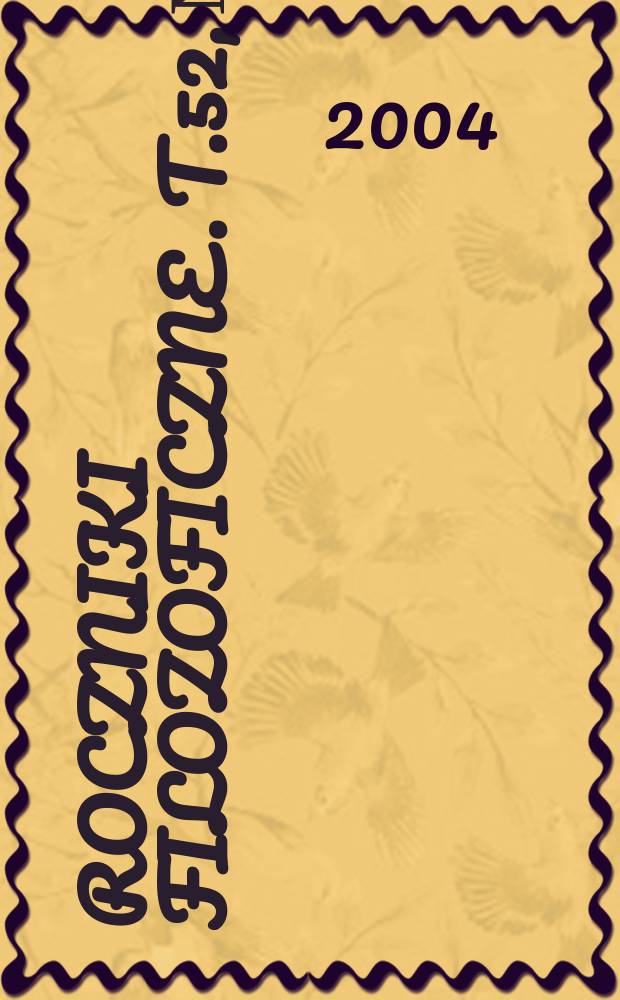 Roczniki filozoficzne. T.52, №2 : Novis vetera augere atque perficere