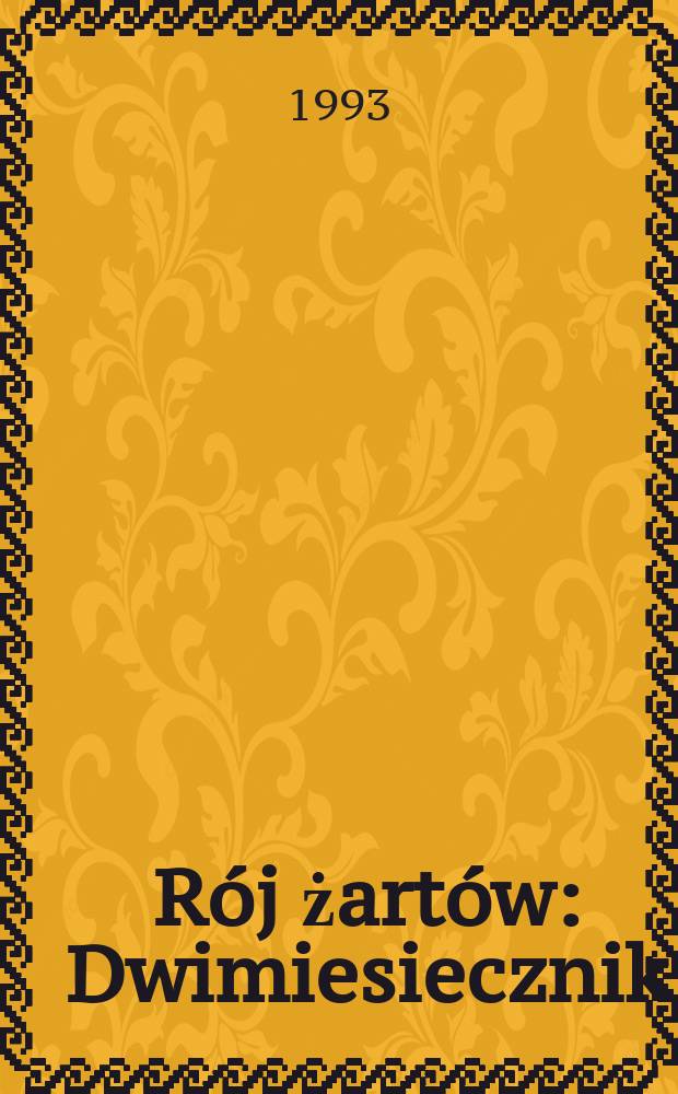 R&oacute;j żart&oacute;w : Dwimiesiecznik