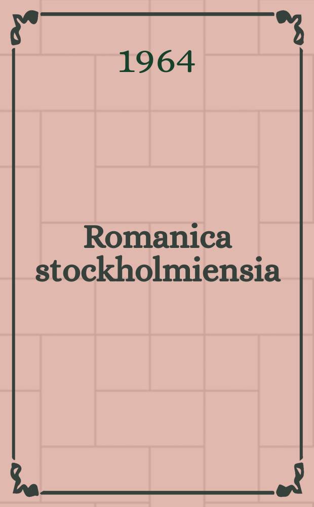 Romanica stockholmiensia