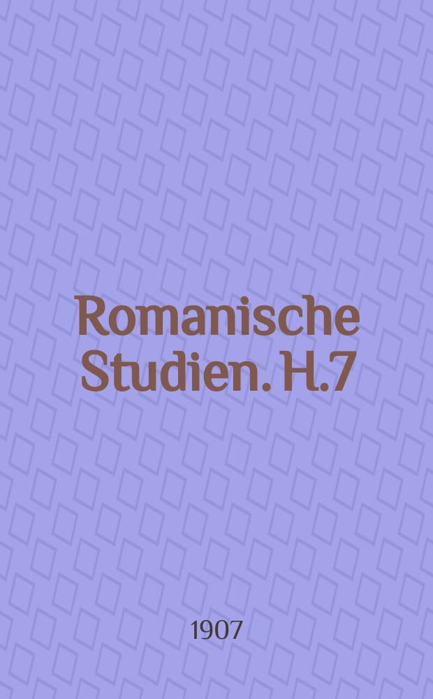 Romanische Studien. H.7 : Probleme der historischen französischen Formen lehre