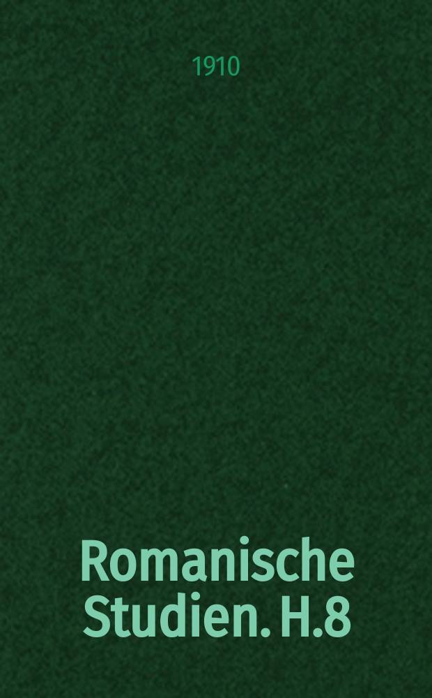 Romanische Studien. H.8 : Die Sprache der Via de la benaurada saneta Doucelina