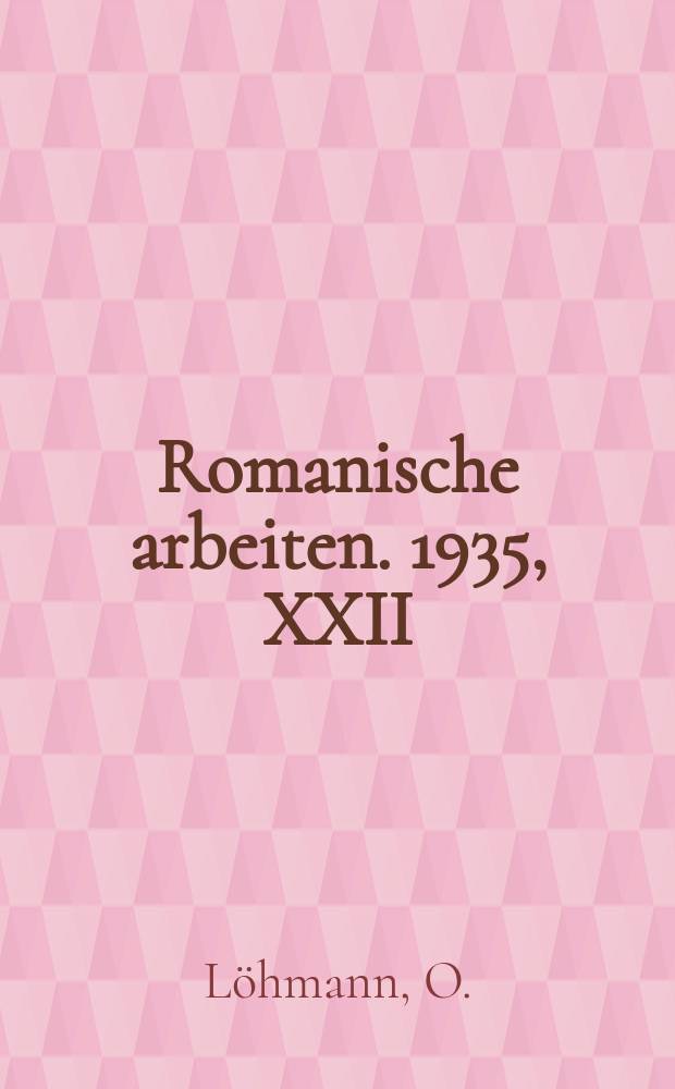 Romanische arbeiten. 1935, XXII : Die Rahmenerzählung des Decameron
