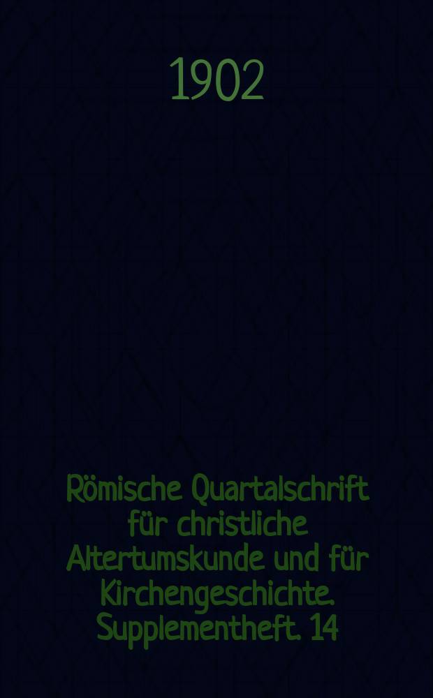 Römische Quartalschrift für christliche Altertumskunde und für Kirchengeschichte. Supplementheft. 14 : Papst Damasus I