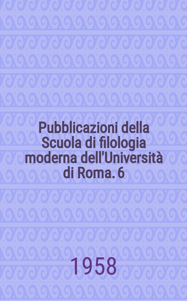 Pubblicazioni della Scuola di filologia moderna dell'Università di Roma. 6 : Vasco Pratolini