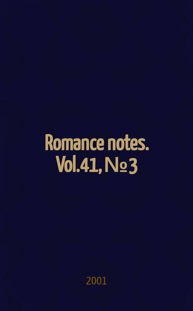 Romance notes. Vol.41, №3