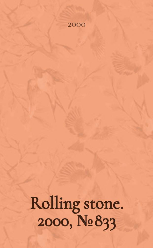 Rolling stone. 2000, №833