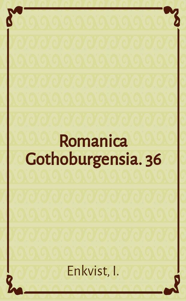 Romanica Gothoburgensia. 36 : Las tecnicas narrativas de Vargas ...