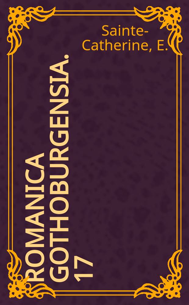 Romanica Gothoburgensia. 17 : Relation du Royaume de Suède 1606