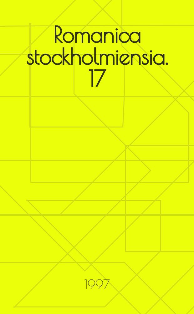 Romanica stockholmiensia. 17 : Lettres parisiennes adressées a ses a mis