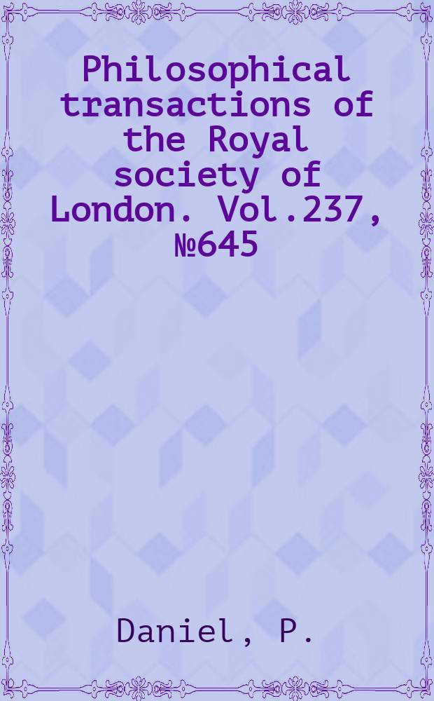 Philosophical transactions of the Royal society of London. Vol.237, №645 : Studies of the carotid rete and its associated arteries