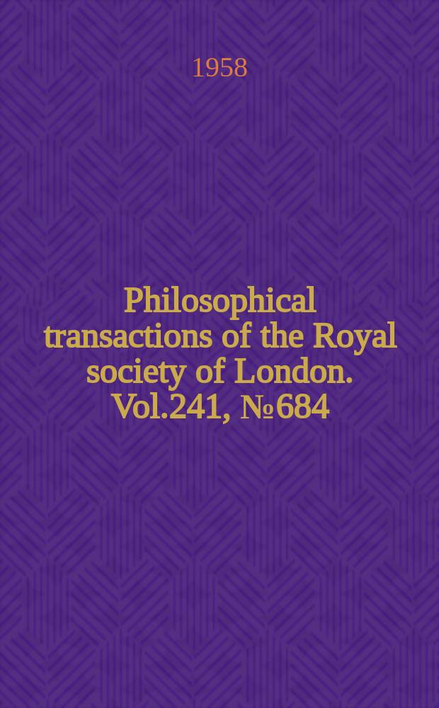 Philosophical transactions of the Royal society of London. Vol.241, №684 : On the basic from and adaptations to habitat in the Lucinacea (Eulamellibranchia)