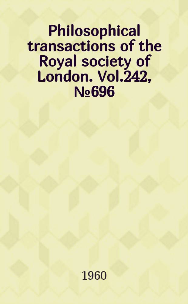 Philosophical transactions of the Royal society of London. Vol.242, №696 : The genetics of homostyly in populations of Primula vulgaris