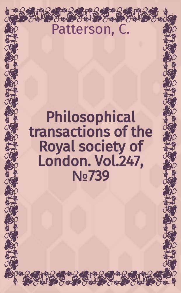 Philosophical transactions of the Royal society of London. Vol.247, №739 : A review of Mesozoic acanthopterygian fishes, with special reference to those of the English chalk
