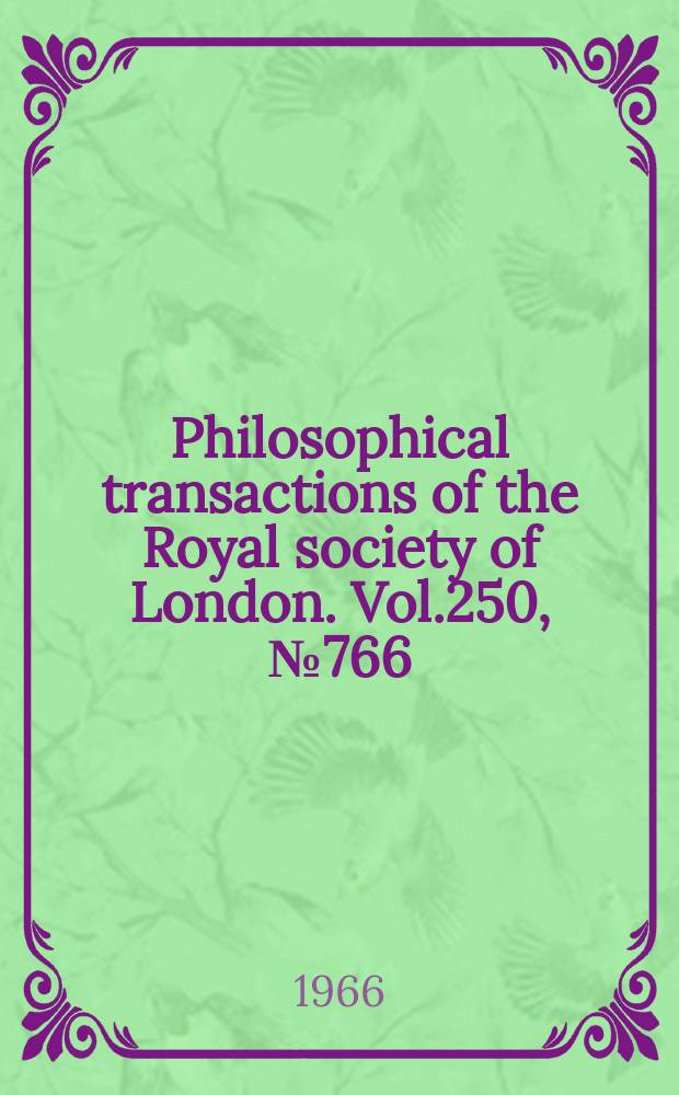 Philosophical transactions of the Royal society of London. Vol.250, №766 : The fine structure of the centriolar apparatus and associated structures in the complex flagellates Trichonympha and Pseudotrichonympha