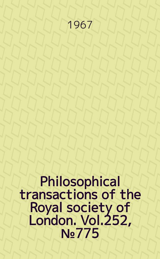 Philosophical transactions of the Royal society of London. Vol.252, №775 : Form habit and evolution in the Chamidae (Bivalvia) with reference to conditions in the rudists (Hipputitacea)