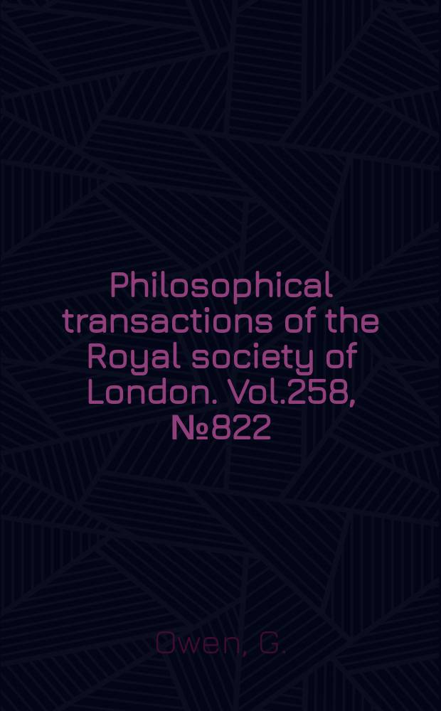 Philosophical transactions of the Royal society of London. Vol.258, №822 : The fine structure of the digestive tubules of the marine bivalve Cardium edule 1970