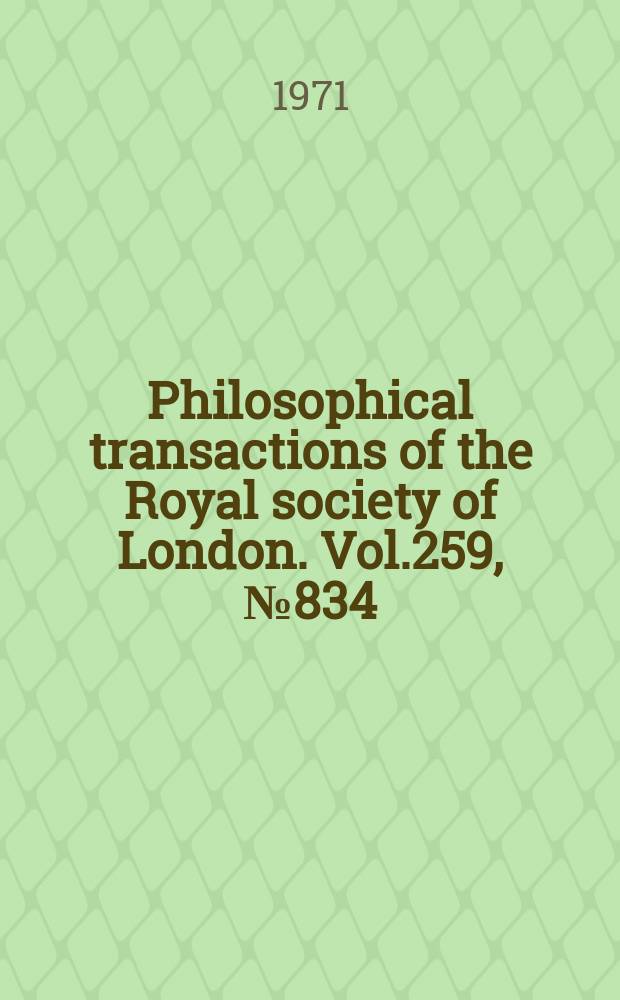 Philosophical transactions of the Royal society of London. Vol.259, №834 : Observations on the structure of the small intestine in foetal, neo-natal and suckling pigs