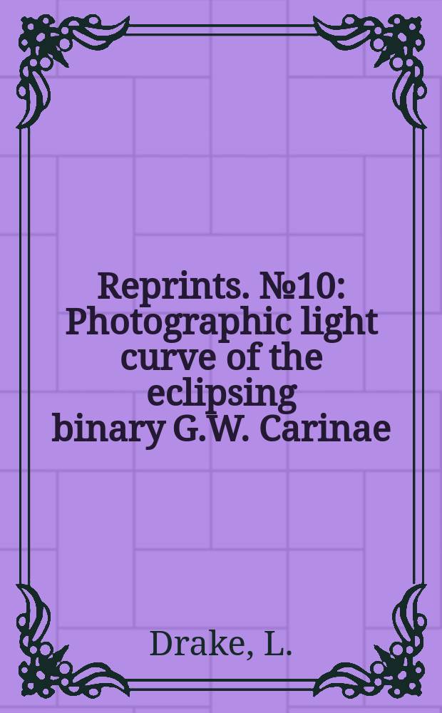 Reprints. №10 : Photographic light curve of the eclipsing binary G.W. Carinae