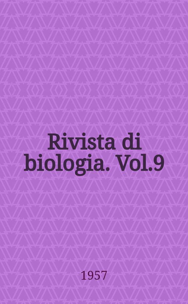 Rivista di biologia. Vol.9(49), Указатель