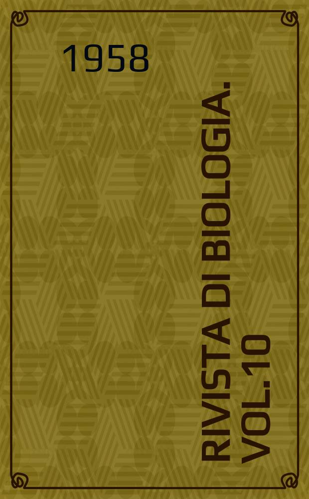Rivista di biologia. Vol.10(50), Fasc.2