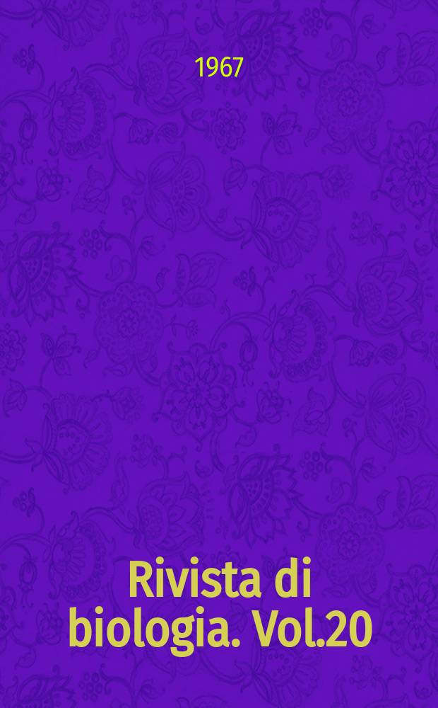 Rivista di biologia. Vol.20(60), Fasc.Suppl.
