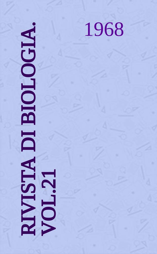 Rivista di biologia. Vol.21(61), Fasc.2
