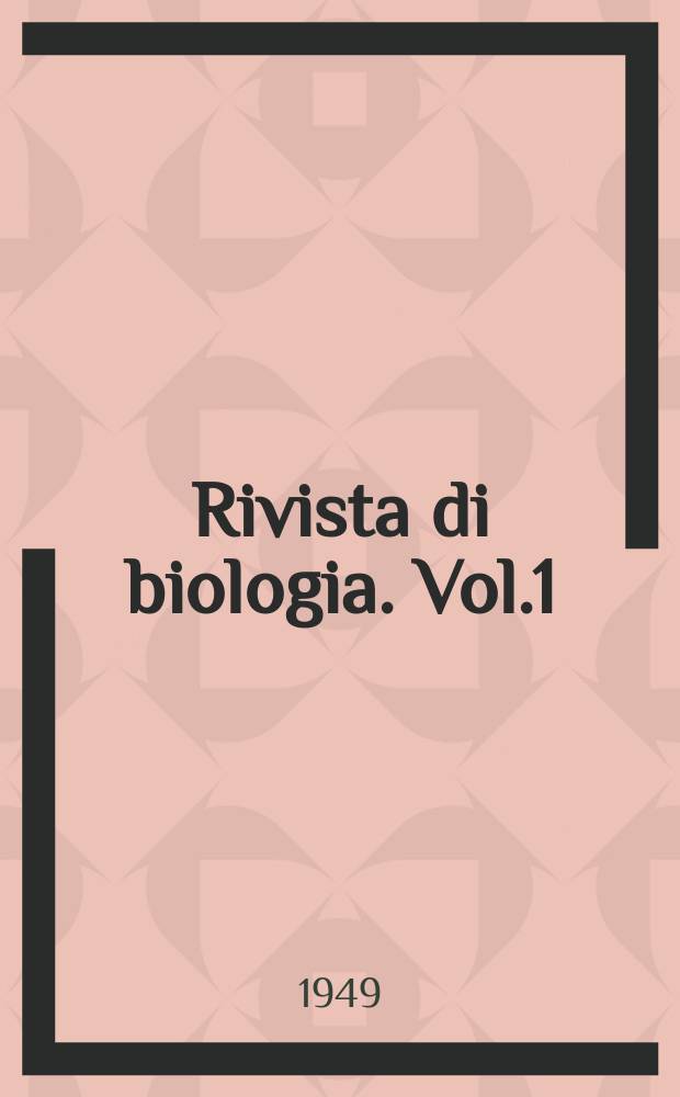 Rivista di biologia. Vol.1(41), Fasc.3