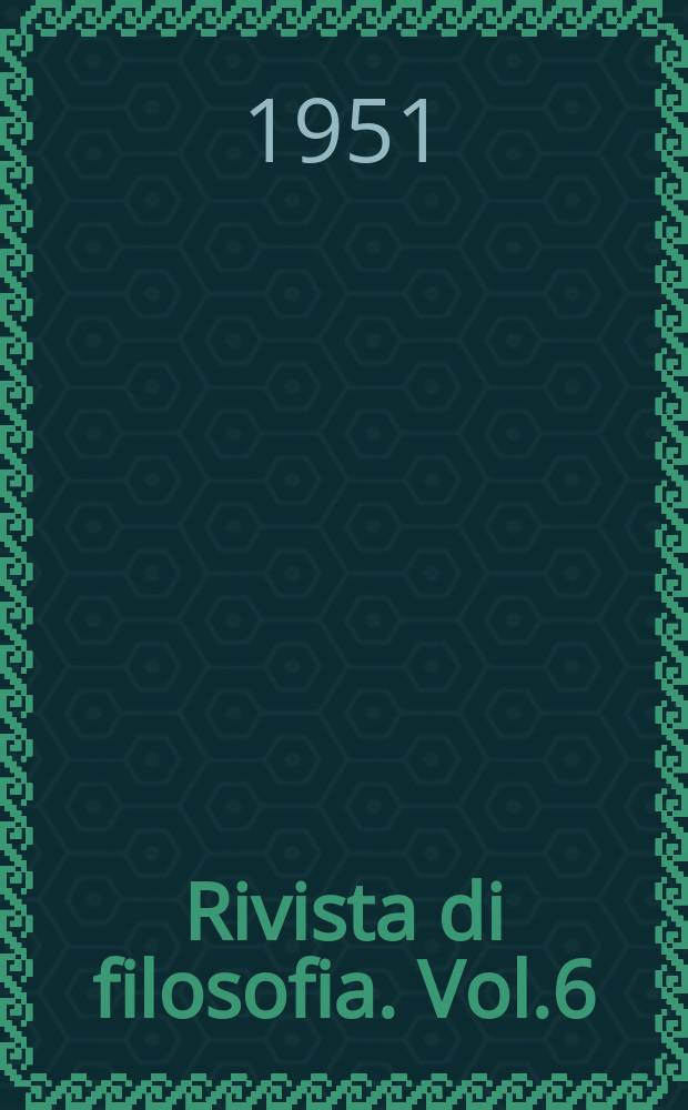 Rivista di filosofia. Vol.6(42), Fasc.1