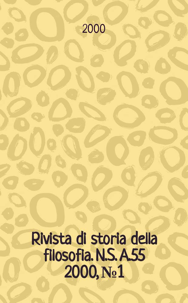 Rivista di storia della filosofia. N.S. A.55 2000, №1