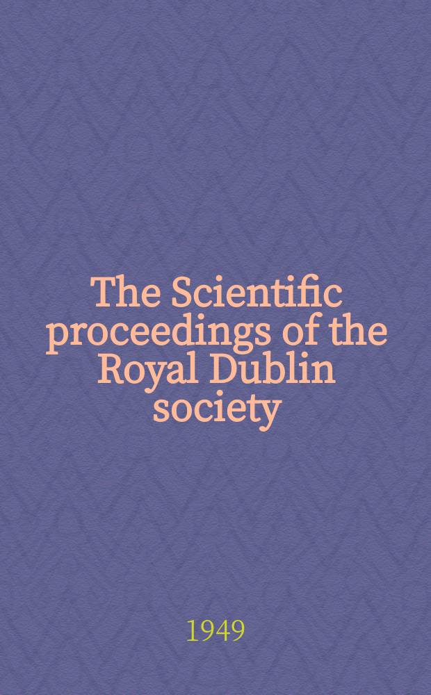 The Scientific proceedings of the Royal Dublin society : [Separate issue]. A further contribution to knowledge of Irish fungi