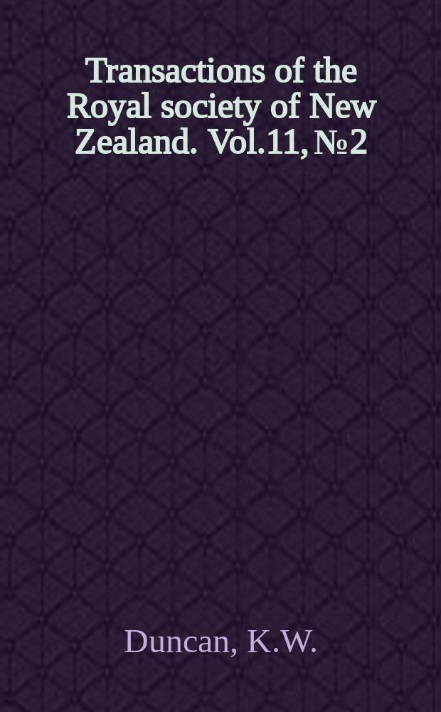 Transactions of the Royal society of New Zealand. Vol.11, №2 : The food black shag (Phalacrocorax carbo novaehollandiae) in Otago Inland waters