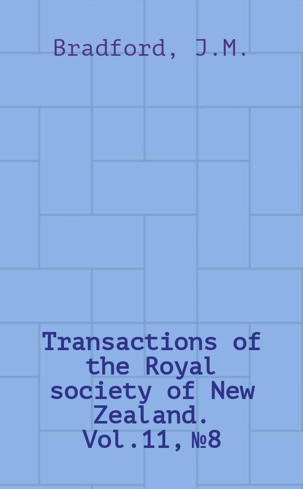 Transactions of the Royal society of New Zealand. Vol.11, №8 : Notes on Anomalous, British Antarctic Terra Novel expedition, copepode records in the Three Kings Islands (New Zealand) region