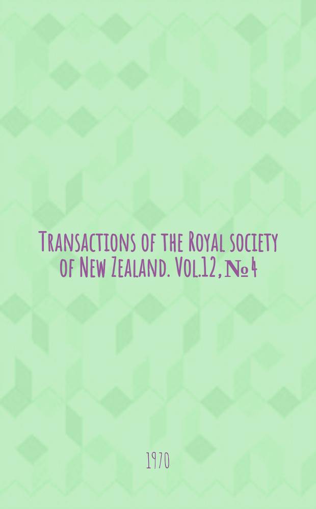 Transactions of the Royal society of New Zealand. Vol.12, №4 : The Hydrophilidae (Coleoptera) of the New Zealand's thermal waters