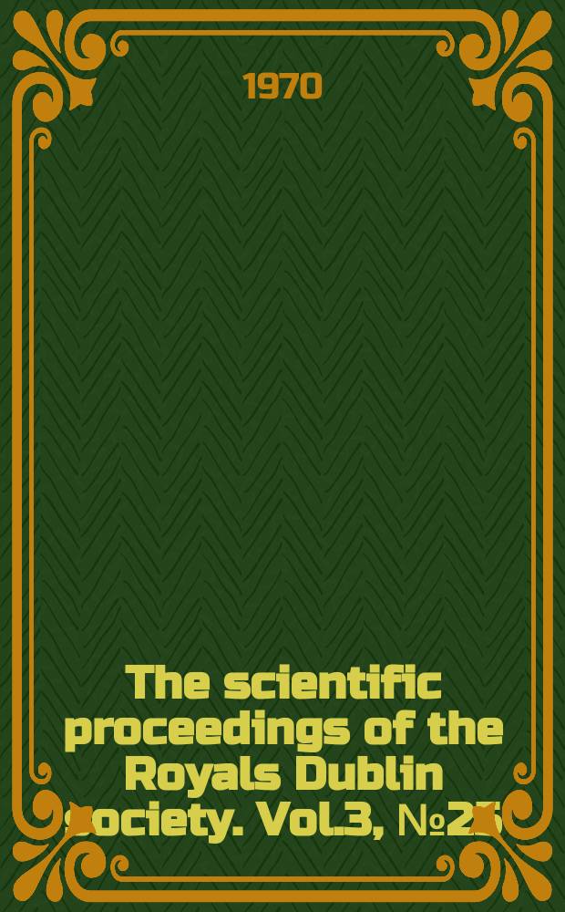 The scientific proceedings of the Royals Dublin society. Vol.3, №25 : Geology of the Divillaun Islands