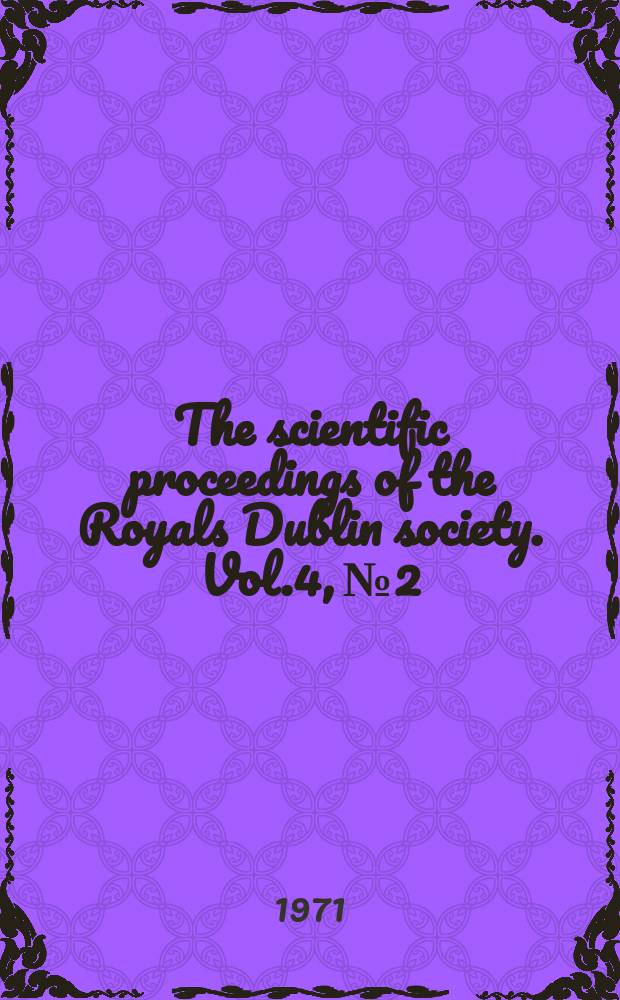 The scientific proceedings of the Royals Dublin society. Vol.4, №2 : Some conspicuous participants in Palaeozoic ...