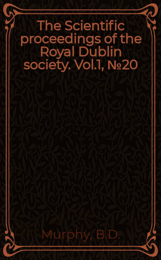 The Scientific proceedings of the Royal Dublin society. Vol.1, №20 : Evaporative loss-some calculated values fro Ireland