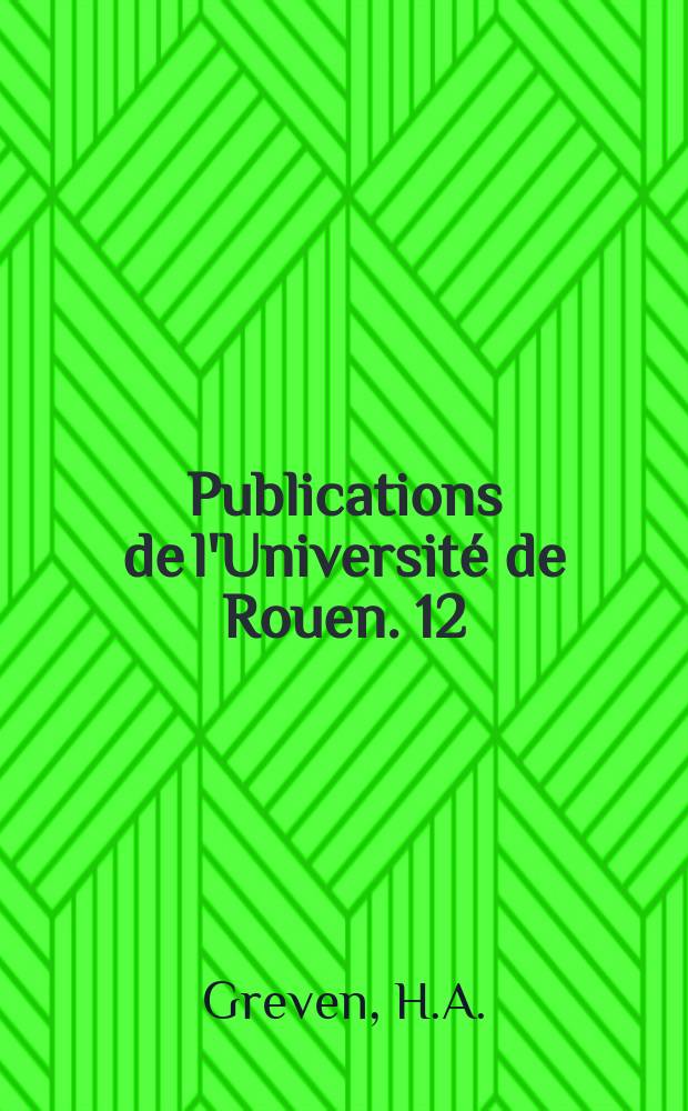 Publications de l'Universit&eacute; de Rouen. 12 : Elements of English phonology