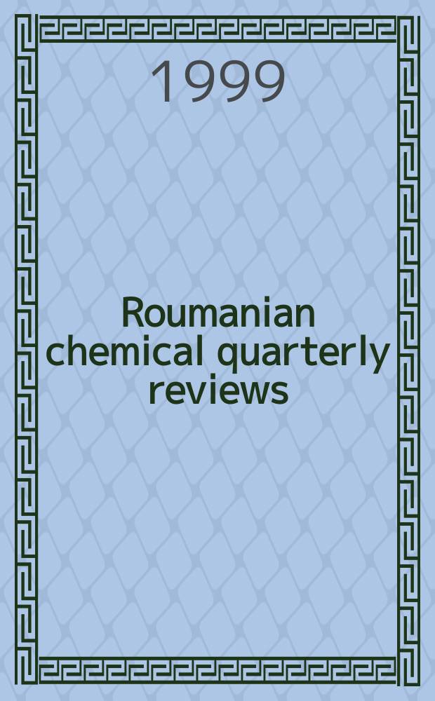 Roumanian chemical quarterly reviews
