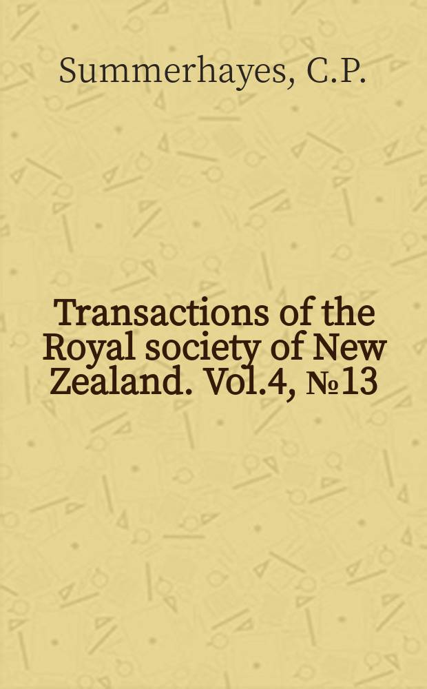 Transactions of the Royal society of New Zealand. Vol.4, №13 : The Marine geology of the Auckland- Islands area