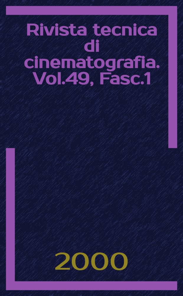 Rivista tecnica di cinematografia. Vol.49, Fasc.1/2