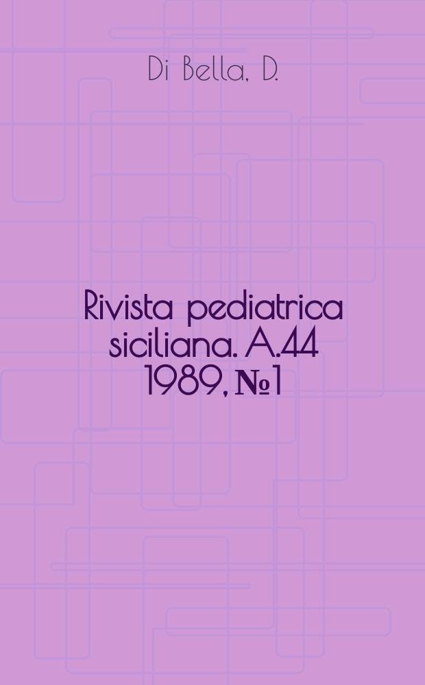 Rivista pediatrica siciliana. A.44 1989, №1 : La radiodiagnostica tradizionale nelle masse addominali