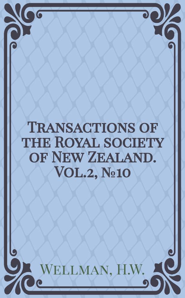 Transactions of the Royal society of New Zealand. Vol.2, №10 : later geological history of Hut Point Peninsula, Antarctica