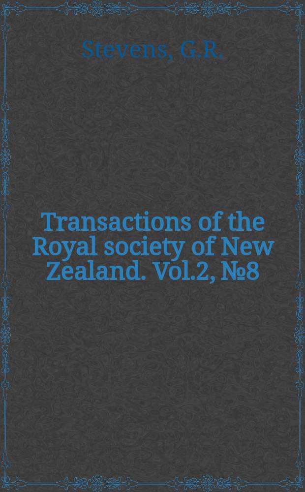 Transactions of the Royal society of New Zealand. Vol.2, №8 : The type specimens of Belemnopsis tanganensis (Futterer) 1894. (Cephalopoda, Dibranchiata)