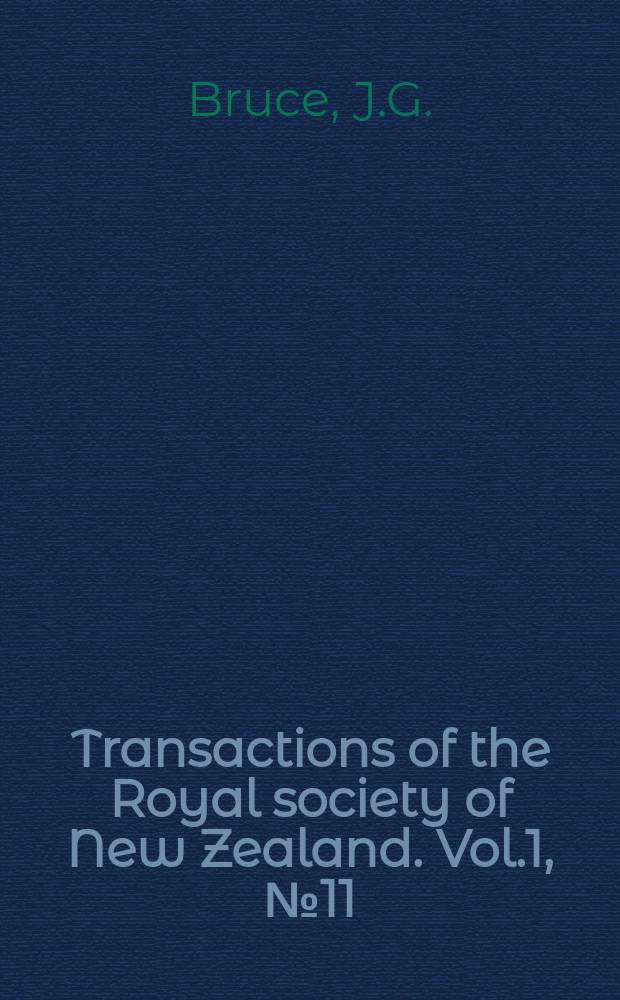 Transactions of the Royal society of New Zealand. Vol.1, №11 : The geology of the Nelson City area