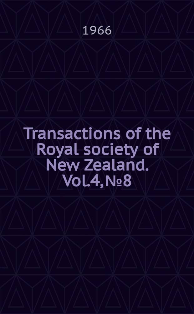 Transactions of the Royal society of New Zealand. Vol.4, №8 : New graptolite localities in the Aorangi Mine area, North- west Nelson