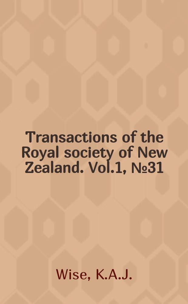 Transactions of the Royal society of New Zealand. Vol.1, №31 : Parectora leucocyma (Meyrick)(Lepidoptera: Gracillariidae) rediscovered as a leaf - miner of Kauri (Agathis australis Salish)
