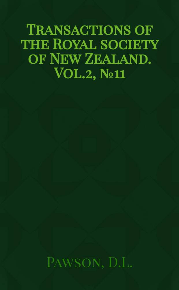 Transactions of the Royal society of New Zealand. Vol.2, №11 : A new Phyllophorid genus in the Holothuroidea