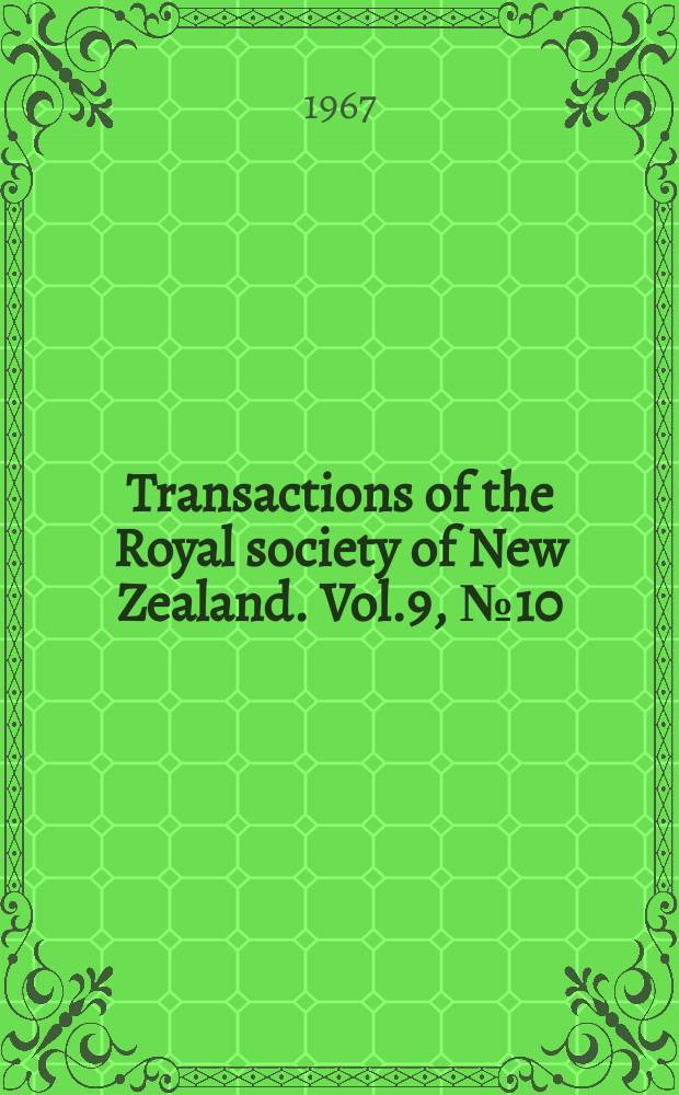 Transactions of the Royal society of New Zealand. Vol.9, №10 : The macrofauna of an unstable beach discussed in relation to beach profile, texture and a progression in shelter from wave action